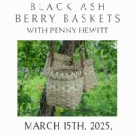 Black Ash Berry Baskets