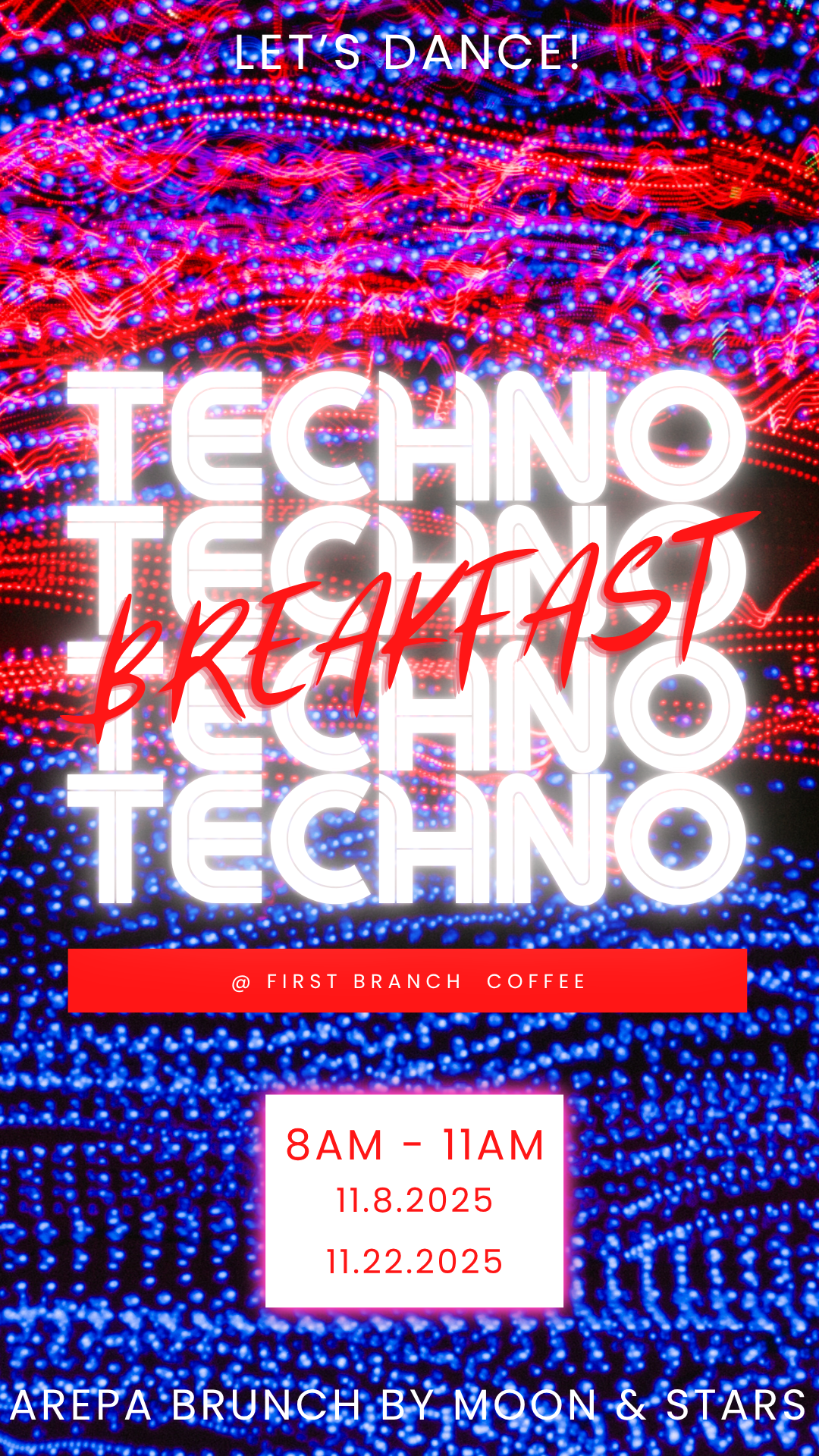 Techno Breakfast with Arepas at First Branch Coffee!!
